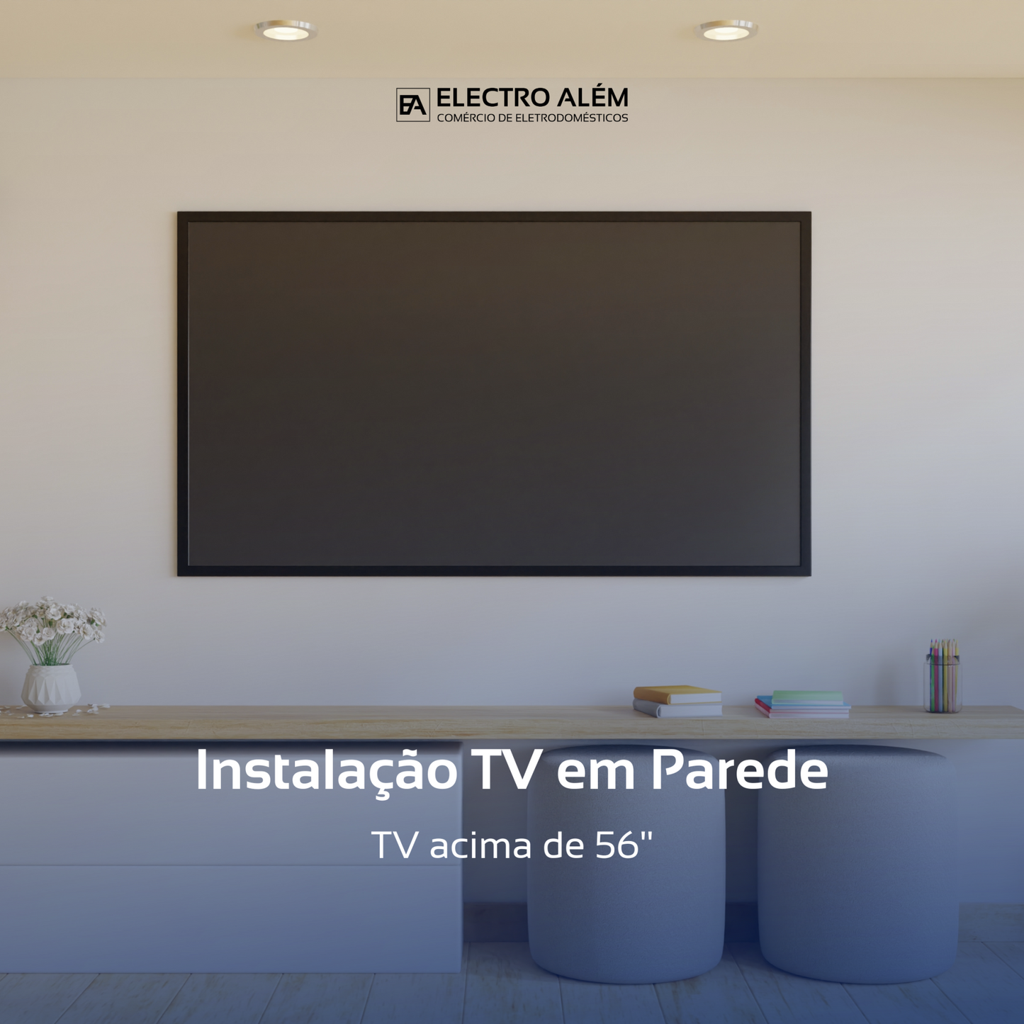 Instalação TV em Parede acima de 56"