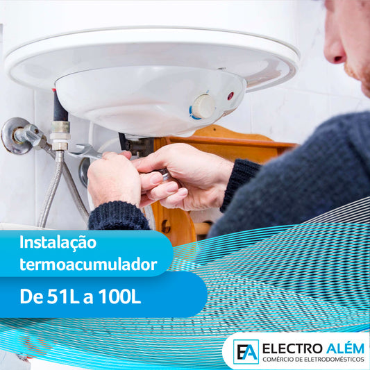 Instalação Termoacumulador de 51 a 100L